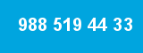 988 519 44 33 988 519 44 33
